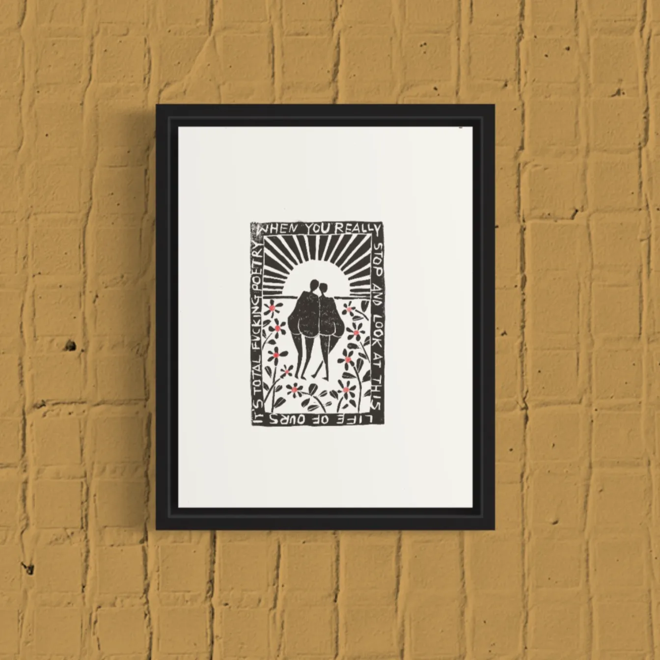 Total Fucking Poetry Hand Inked Print